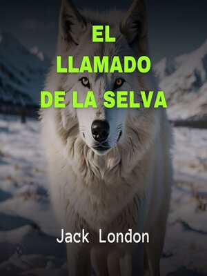 cover image of El Llamado de la Selva